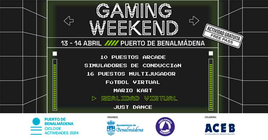 April in the Costa del Sol - Benalmadena Gaming Weekend